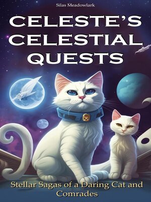 cover image of Celeste's Celestial Quests